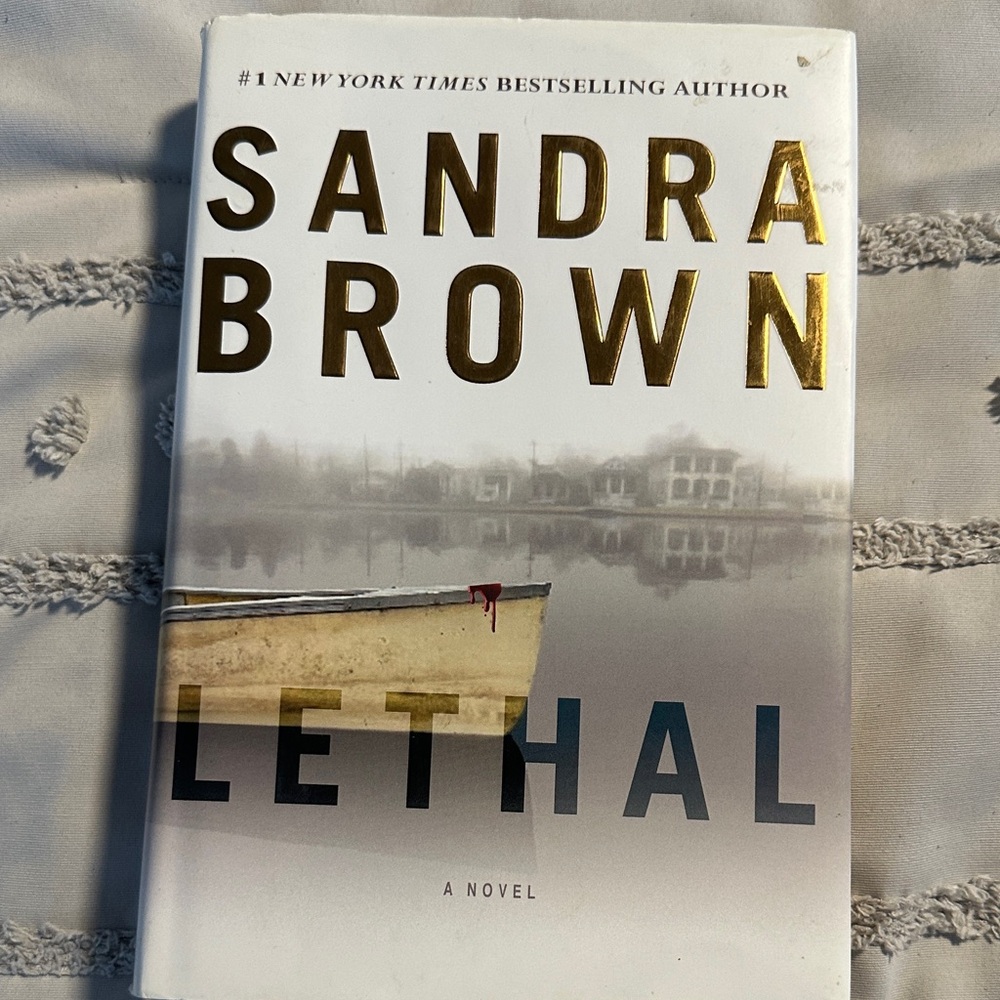 Sandra Brown 'Lethal' Hardcover Book